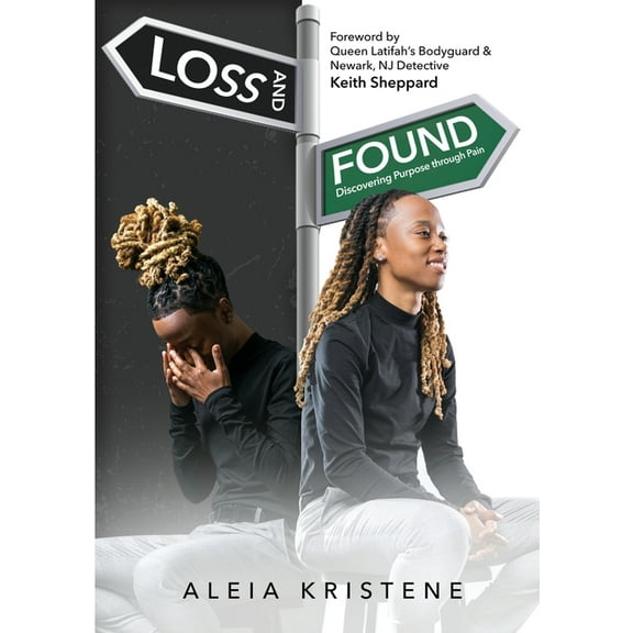 Loss & Found: Discovering Purpose through Pain, (Paperback)