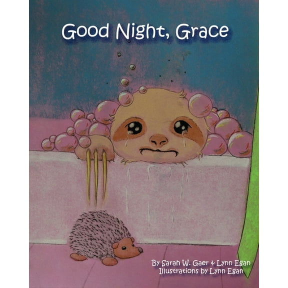 Good Night, Grace (Paperback) by Sarah W Gaer