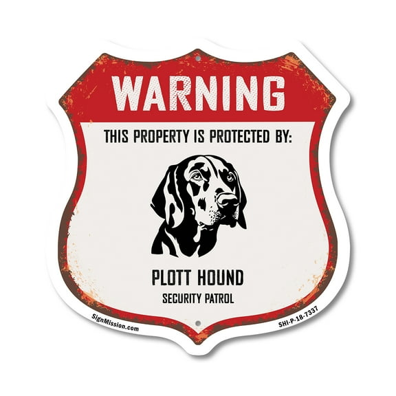 Warning This Property is Protected by Plott Hound 12 inch X 12 inch Shield Shaped Commercial Grade Plastic Sign Weather Resistant Made in the USA