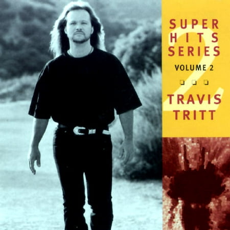 SUPER HITS [TRAVIS TRITT] [CD] [1 DISC] (The Best Of Travis Tritt)