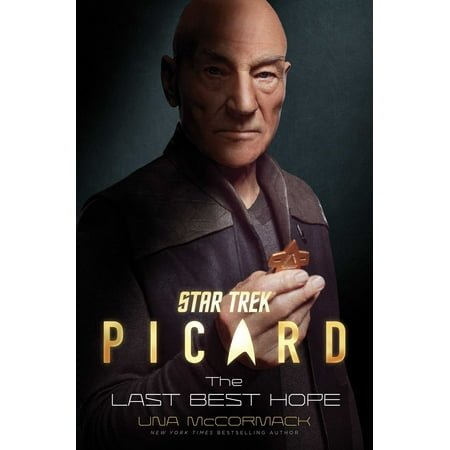 Star Trek: Picard: The Last Best Hope
