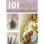 Pre-Owned 101 Ways to Relax and Reduce Your Stress (Paperback) by Dalmatian Press (Creator)