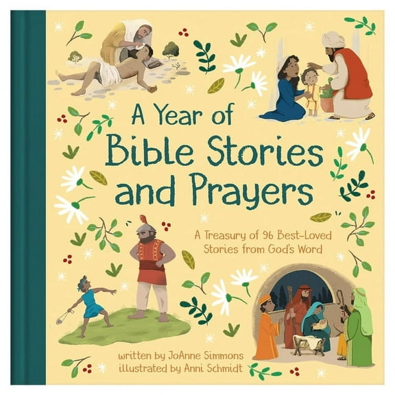 A Year of Bible Stories and Prayers: A Treasury of 96 Best-Loved Stories from God's Word, (Hardcover)