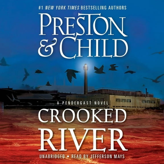 Agent Pendergast Series: Crooked River (Series #19) (CD-Audio)