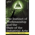 thumbnail image 1 of Pre-Owned The Instinct of Workmanship and the State of the Industrial Arts (Paperback) 1596058935 9781596058934, 1 of 1