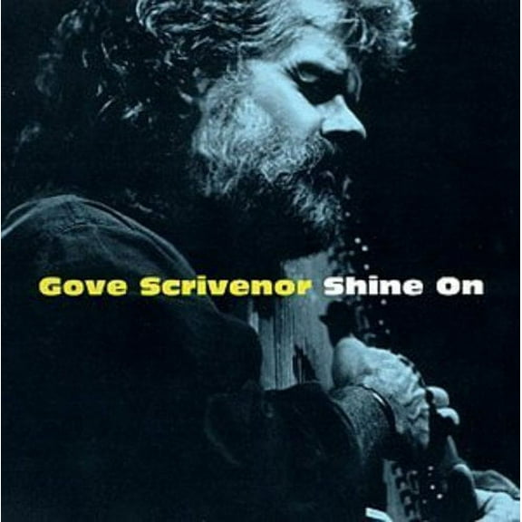 Gove Scrivenor - Shine on - Music & Performance - CD