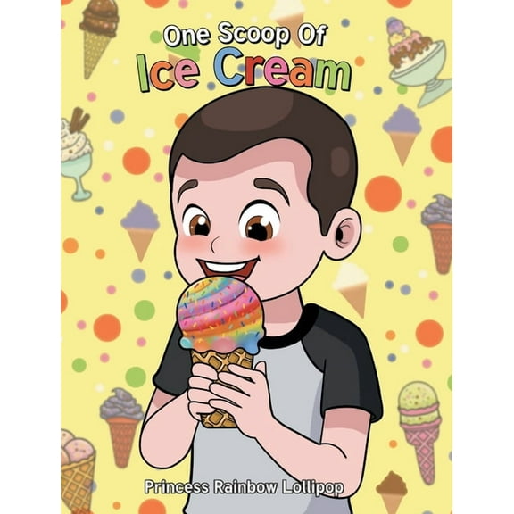 One Scoop of Ice Cream, (Hardcover)