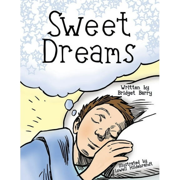Sweet Dreams, (Paperback)