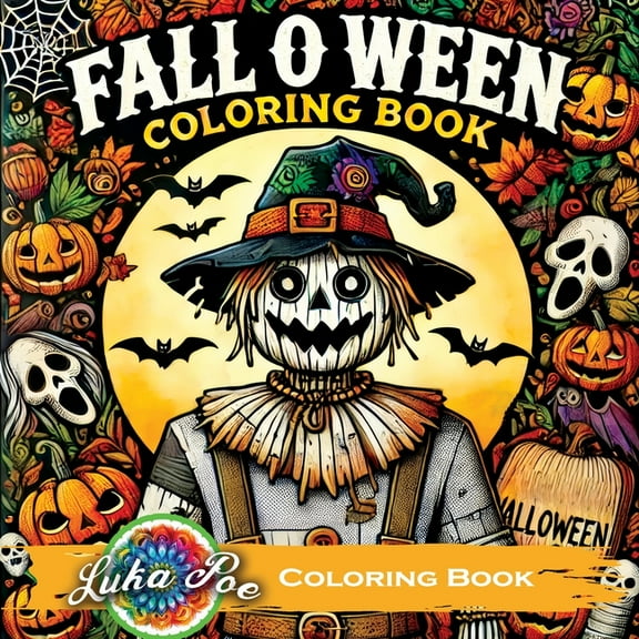 Fall O Ween Coloring Book: Spooky Halloween for Adults with Seasonal Scary Themes, Perfect for Relaxation, (Paperback)