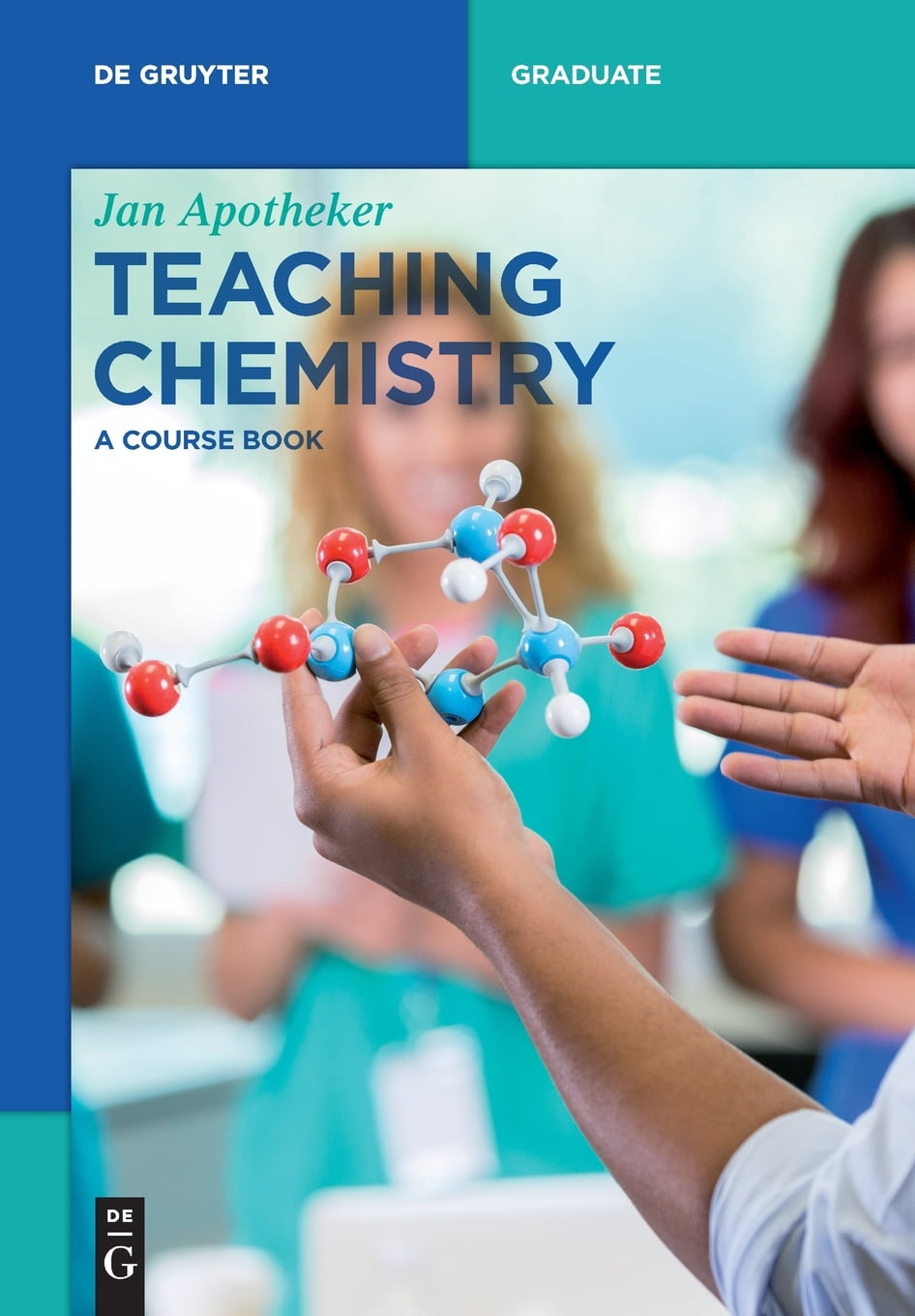 de Gruyter Textbook Teaching Chemistry A Course Book (Paperback