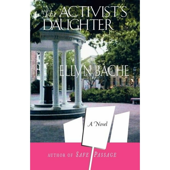 The Activist's Daughter, (Paperback)