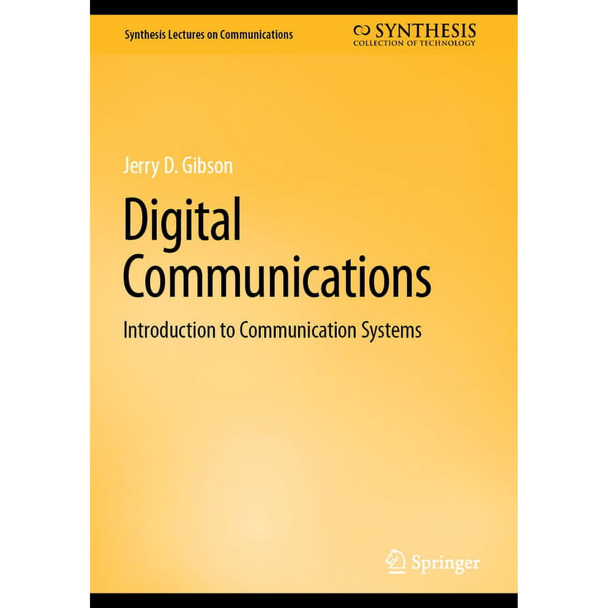 Synthesis Lectures on Communications Digital Communications: Introduction to Communication Systems, (Hardcover)