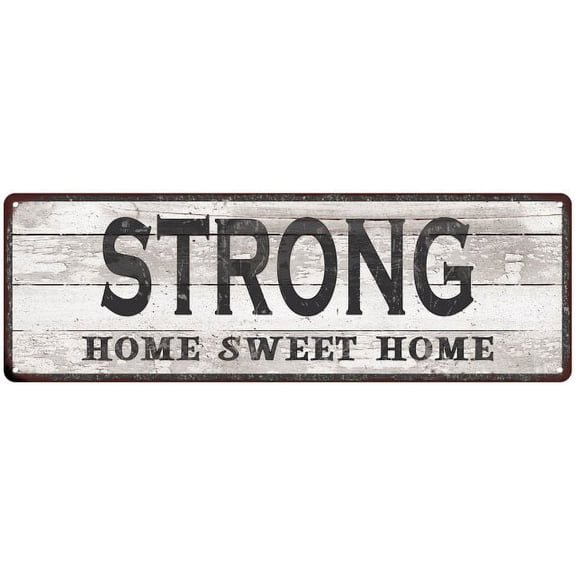 STRONG Home Sweet Home Country Look 6x18 Metal Sign 106180045545