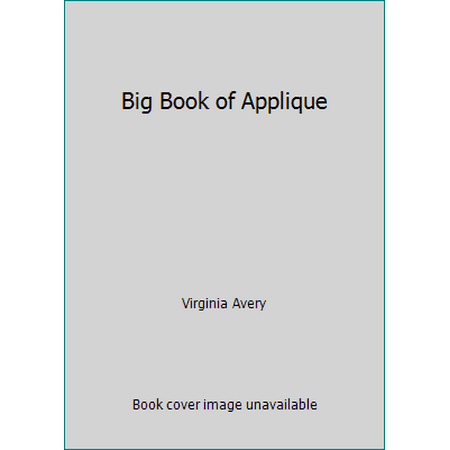 Big Book of Applique, Used [Board book]
