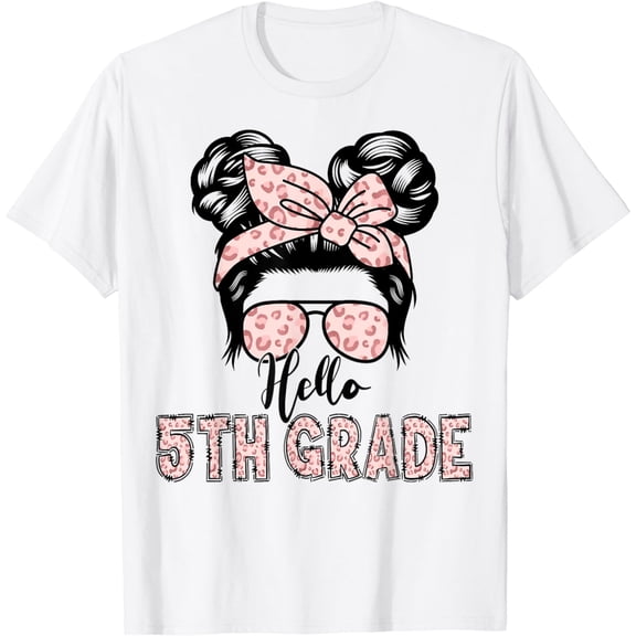 Hello 5th Grade Messy Hair Bun Girl Back To School First Day T-Shirt