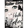 thumbnail image 1 of Hell's Belles (Roller Girls), 1 of 2