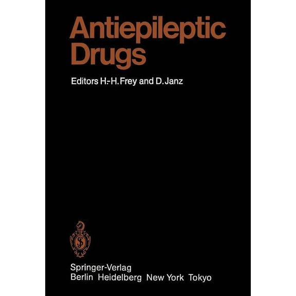 Handbook of Experimental Pharmacology Antiepileptic Drugs, Book 74, (Paperback)