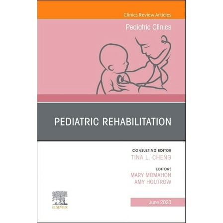 Clinics: Internal Medicine Pediatric Rehabilitation, an Issue of Pediatric Clinics of North America: Volume 70-3, Book 70, (Hardcover)