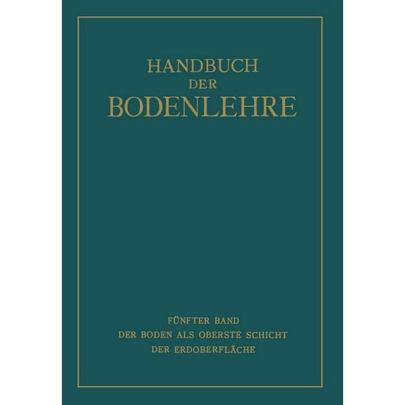 Der Boden ALS Oberste Schicht Der ErdoberflÃ¤che, (Paperback)