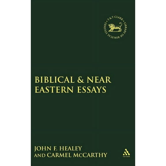 Library of Hebrew Bible/Old Testament St Biblical & Near Eastern Essays, Book 375, (Hardcover)