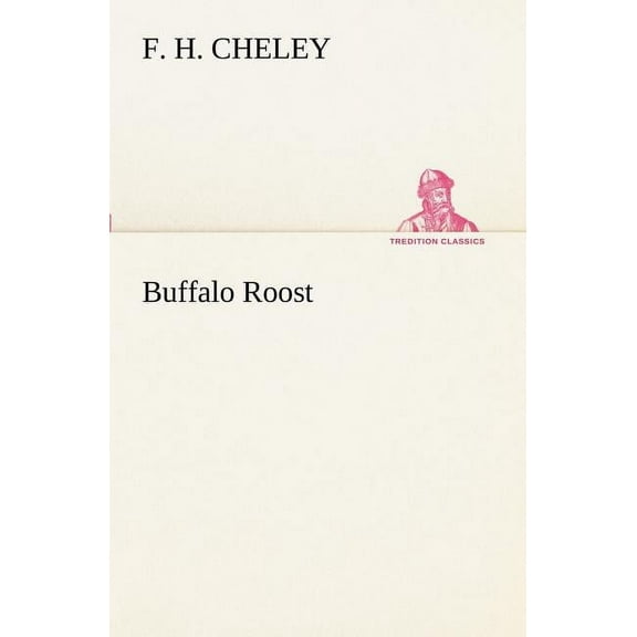 Buffalo Roost (Paperback)