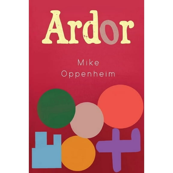 Ardor, (Paperback)