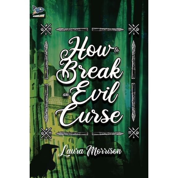 How to Break an Evil Curse, (Paperback)