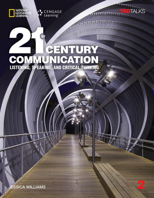 21st century communication listening speaking and critical thinking book 2