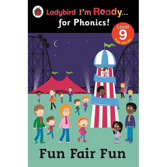 Ladybird I'm Ready for Phonics Fun Fair Fun Level 9