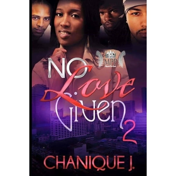 No Love Given 2 (Paperback)