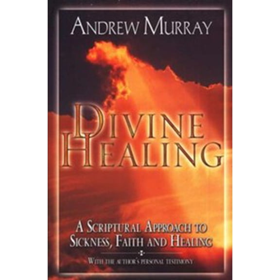 Divine Healing (Paperback)