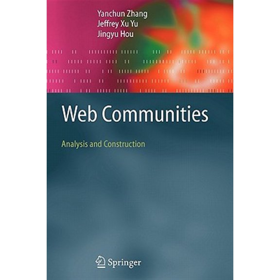 Pre-Owned Web Communities: Analysis and Construction (Paperback)