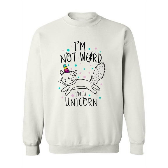 Cute Unicorn Quote. Sweatshirt Women -Image by Shutterstock, Female x-Large