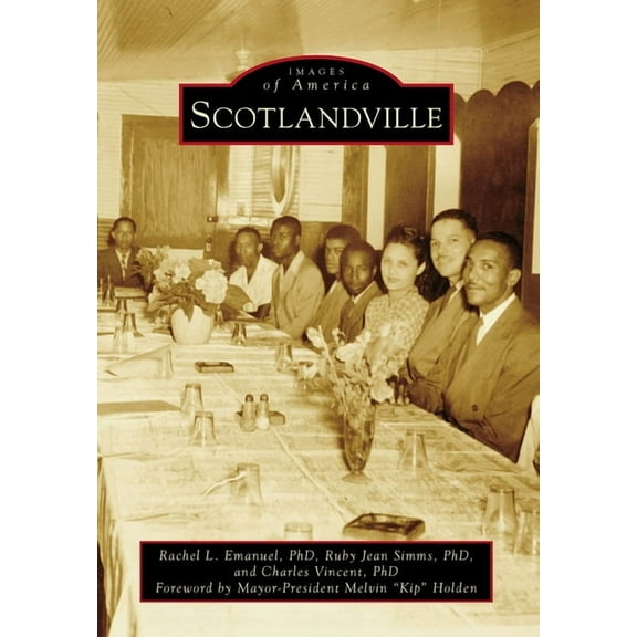 Images of America Scotlandville, (Paperback)
