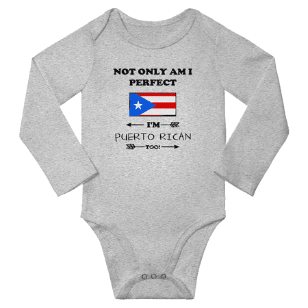 

Not Only am i Perfect I m Puerto Rican Too! Baby Long Sleeve Rompers Bodysuit (Gray 18 Months)