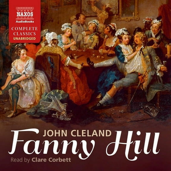 Naxos Audio Books - Fanny Hill [AUDIO BOOKS]