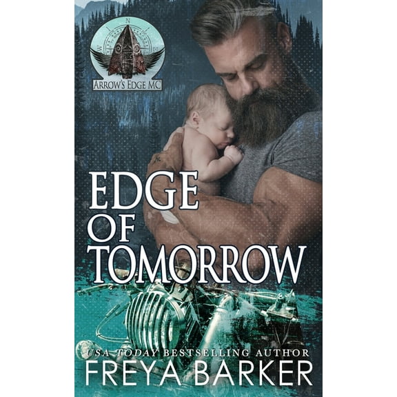 Arrow's Edge MC Edge Of Tomorrow, Book 3, (Paperback)