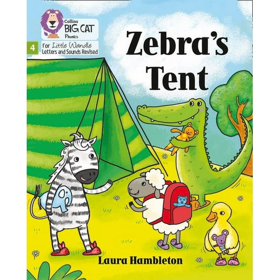 Big Cat Phonics for Little Wandle Letter Big Cat Phonics for Little Wandle Letters and Sounds Revised - Zebra's Tent: Phase 4, (Paperback)