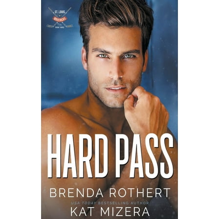 St. Louis Mavericks Hard Pass, Book 3, (Paperback)