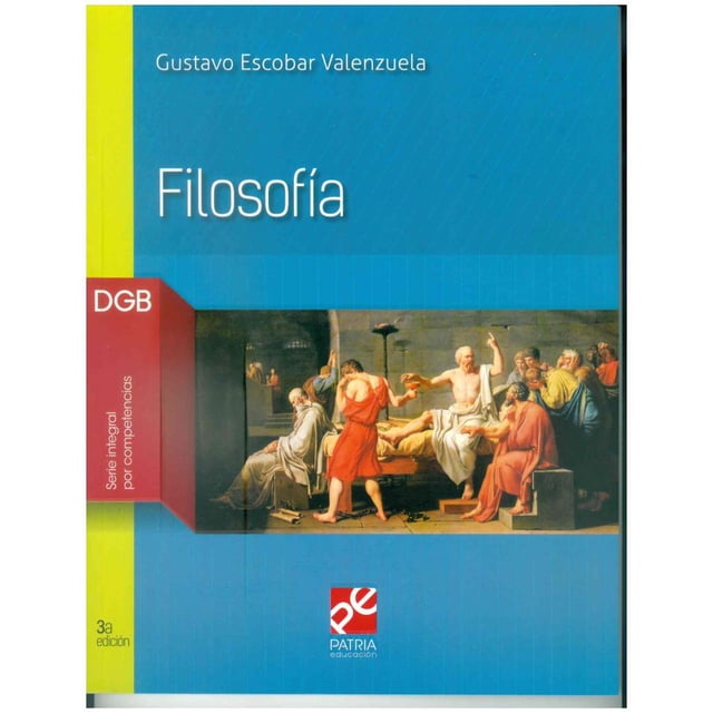 FILOSOFIA GRUPO EDITORIAL PATRIA GUSTAVO ESCOBAR VALENZUELA