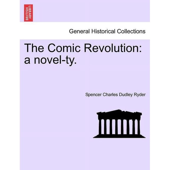 The Comic Revolution : A Novel-Ty. (Paperback)