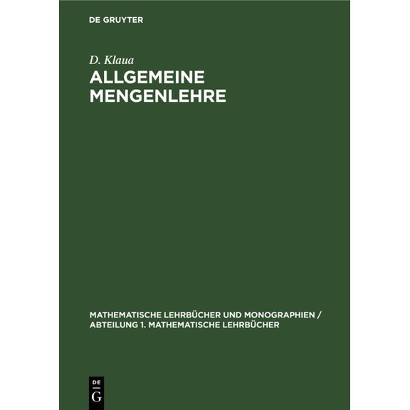 Mathematische Lehrbücher Und Monographie Allgemeine Mengenlehre, Book 10, (Hardcover)