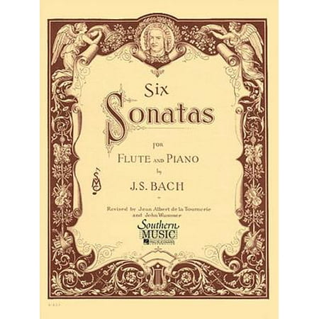6 Flute Sonatas - Six Sonatas : Flute