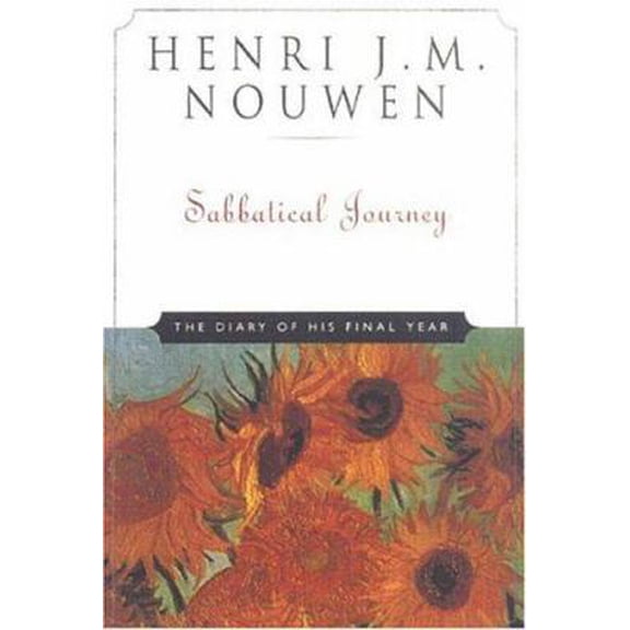 Pre-Owned Sabbatical Journey The Diary of His Final Year (Paperback) 0824518780 9780824518783