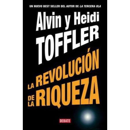 Pre-Owned La Revolucion de La Riqueza (Spanish Edition) (Paperback) 9871117256 9789871117253