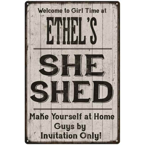 ETHEL'S She Shed Sign Lady Cave Sign Gift 16 x 24 Matte Finish Metal 116240082128