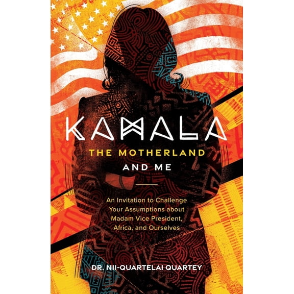 Kamala, The Motherland, and Me, (Paperback)