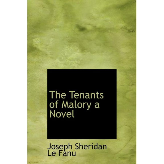 The Tenants of Malory a Novel (Hardcover)