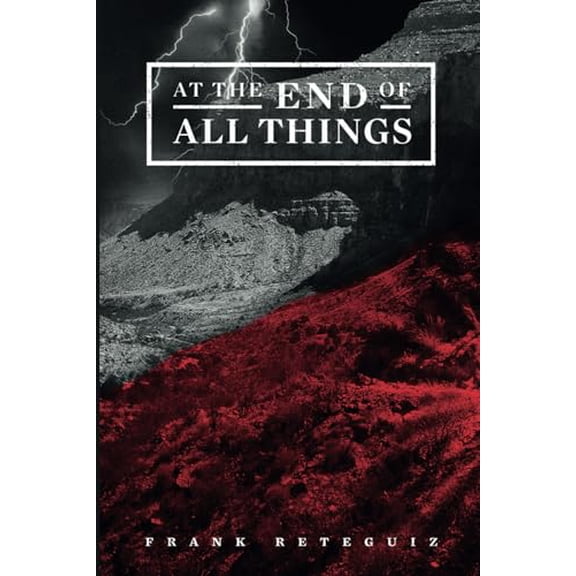 Pre-Owned At The End of All Things, 9781090233783, 1090233787, Paperback,