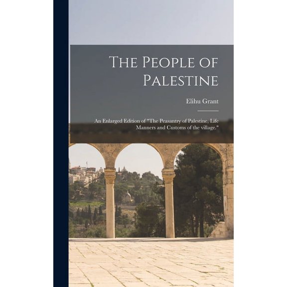 The People of Palestine (Hardcover)